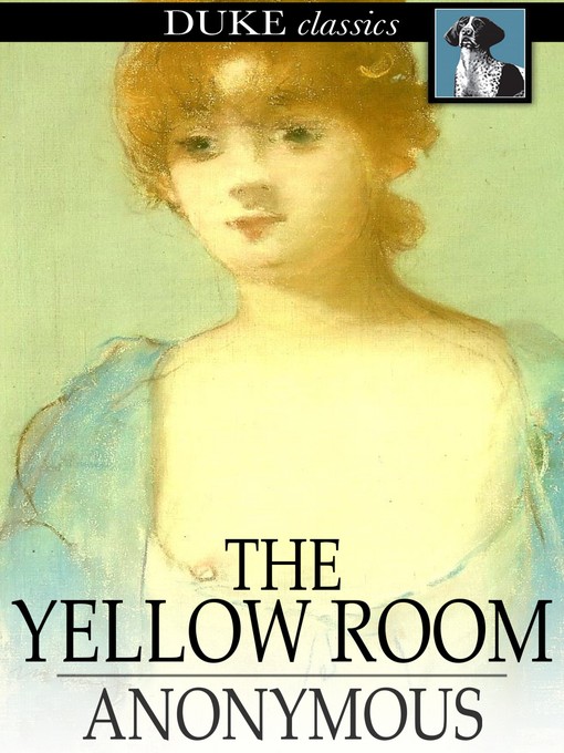 Title details for The Yellow Room by Anonymous - Wait list